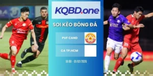 Nhận định soi kèo PVF-CAND vs CA TP.HCM